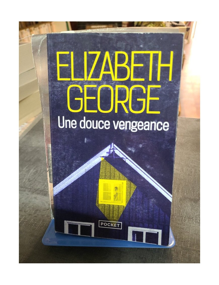 Une douce vengeance - Elizabeth George