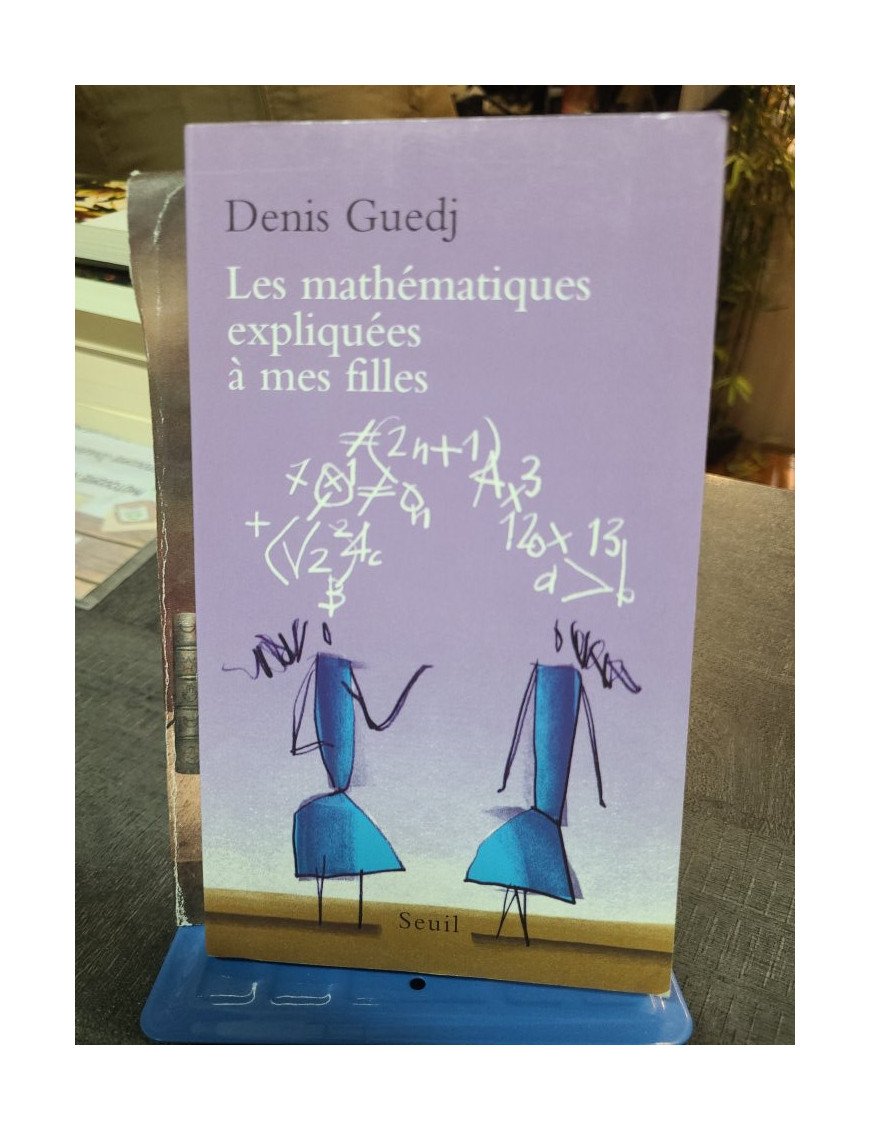 Les Mathématiques expliquées à mes filles