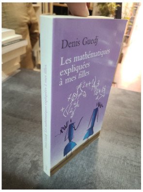 Les Mathématiques expliquées à mes filles
