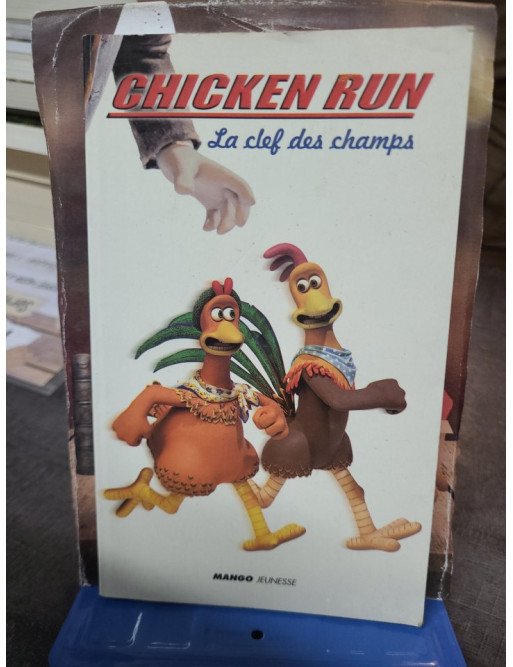 Chicken Run. La Clef des Champs