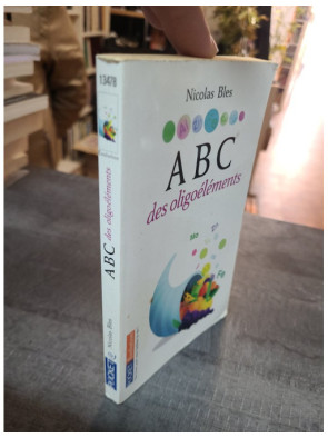 ABC des Oligoéléments