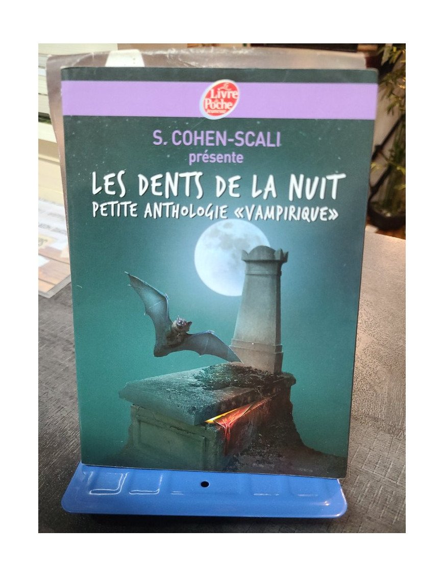 Les dents de la nuit - Petite anthologie vampirique - Sarah Cohen-Scali