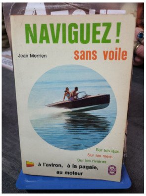 Naviguez sans voile - Jean Merrien
