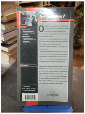 Pourquoi les guerres ? - François Géré
