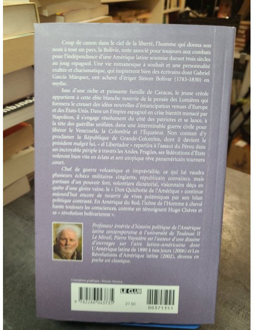 Simon Bolivar Le Rêve Américain - Pierre Vayssière - Edition france loisir