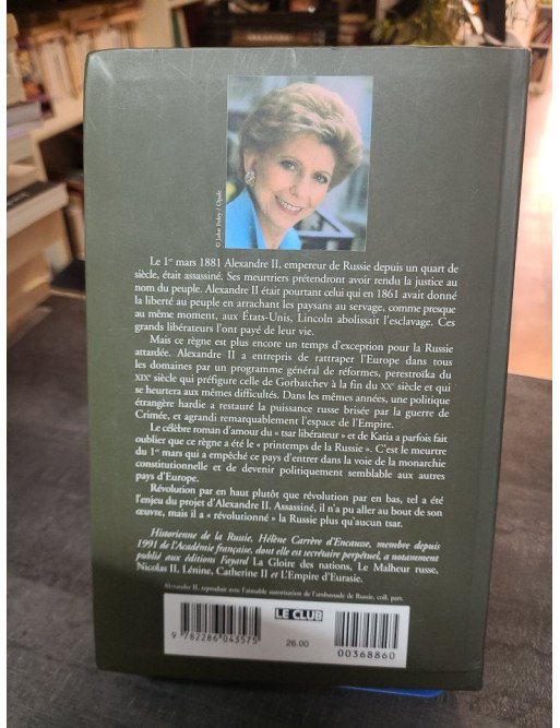 Alexandre II - Hélène Carrère d'Encausse