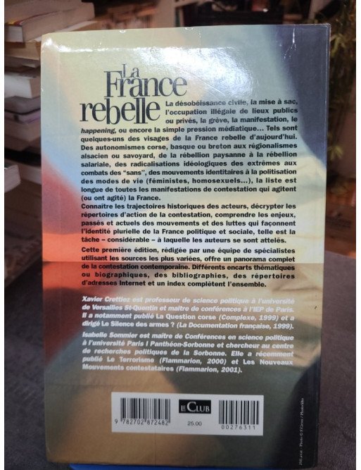 La France rebelle - Xavier Crettiez - Isabelle Sommier