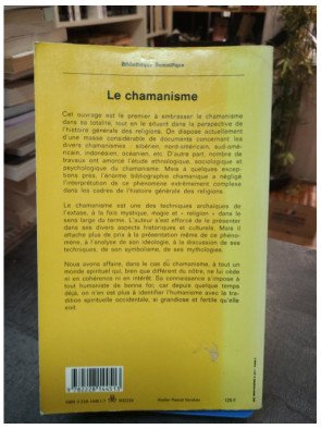 Le Chamanisme et les techniques archaïques de l'extase - Mircea Eliade