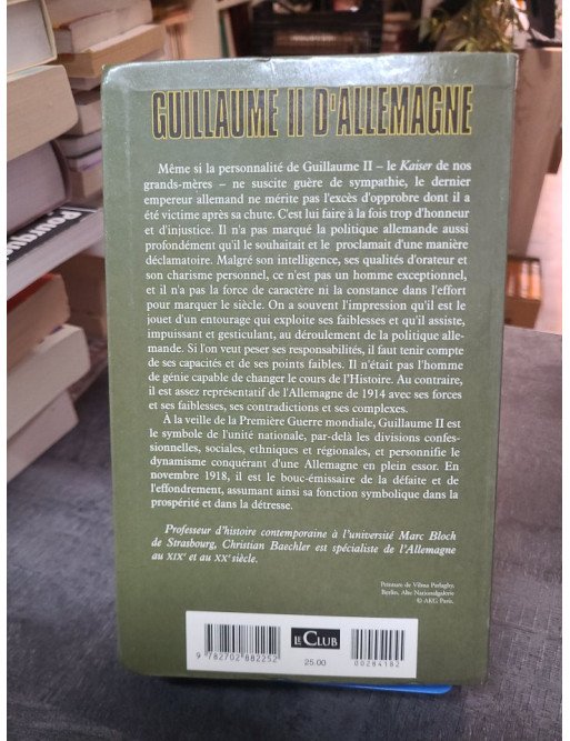 Guillaume II d'Allemagne - Christian Baechler