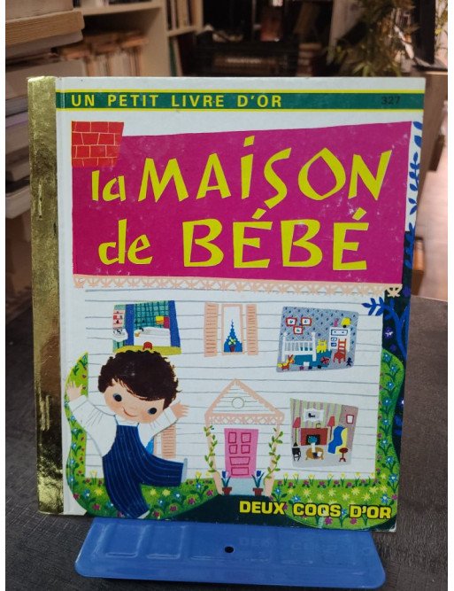 La Maison de Bébé - Marie Blair