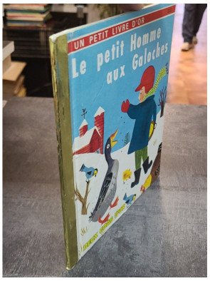 Le Petit homme aux galoches - Catherine Jackson & Byron Jackson