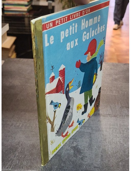 Le Petit homme aux galoches - Catherine Jackson & Byron Jackson