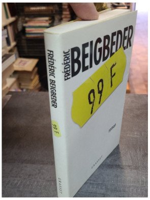 99 Francs - Frédéric Beigbeder
