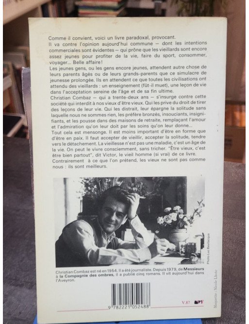 Eloge de l'âge - Dans un monde jeune et bronzé - Christian Combaz