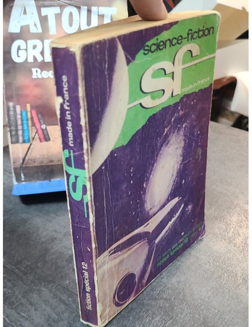 Fiction spécial n°12 SF made in France - Collectif