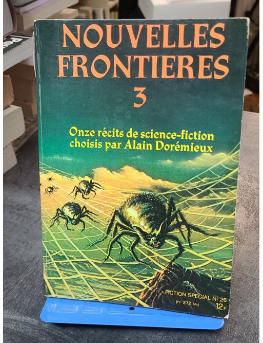 Nouvelles Frontières 3 - Anthologie SF Alain Doremieux et Collectif