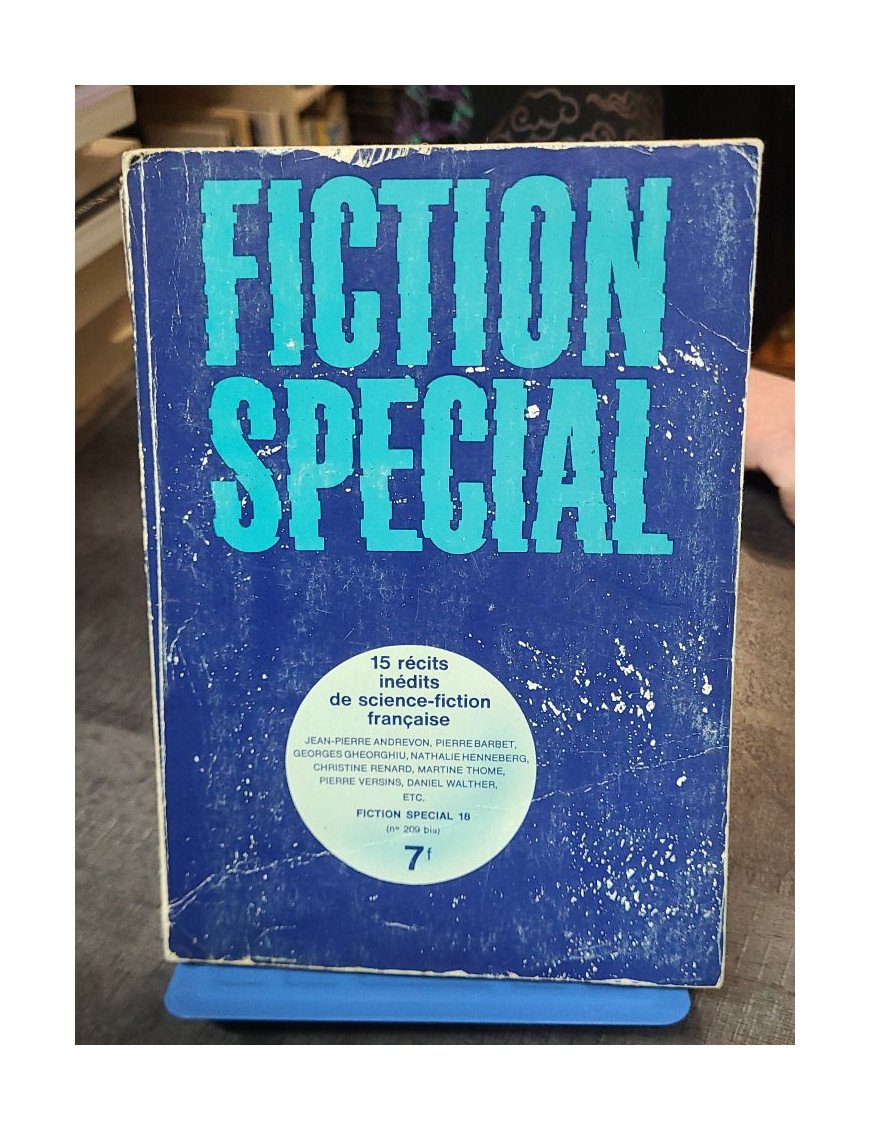 Fiction spécial n°18 - 15 récits inédits de science-fiction - Collectif