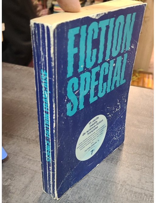 Fiction spécial n°18 - 15 récits inédits de science-fiction - Collectif