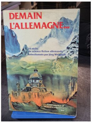 Demain l'Allemagne - Fiction spécial 29 (Collectif)