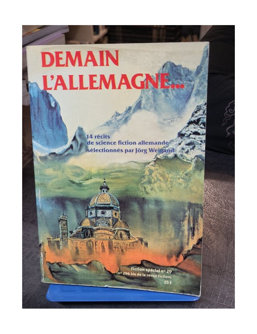 Demain l'Allemagne - Fiction spécial 29 (Collectif)