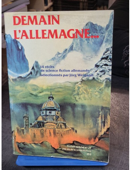 Demain l'Allemagne - Fiction spécial 29 (Collectif)