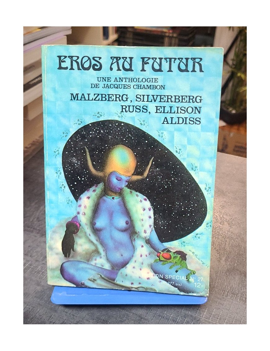 Eros au futur - Anthologie de science-fiction érotique par Jacques Chambon