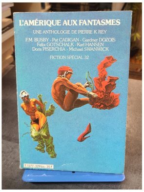 L'Amérique aux fantasmes - Anthologie de science-fiction (Pierre K. Rey)