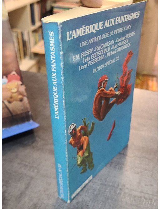 L'Amérique aux fantasmes - Anthologie de science-fiction (Pierre K. Rey)