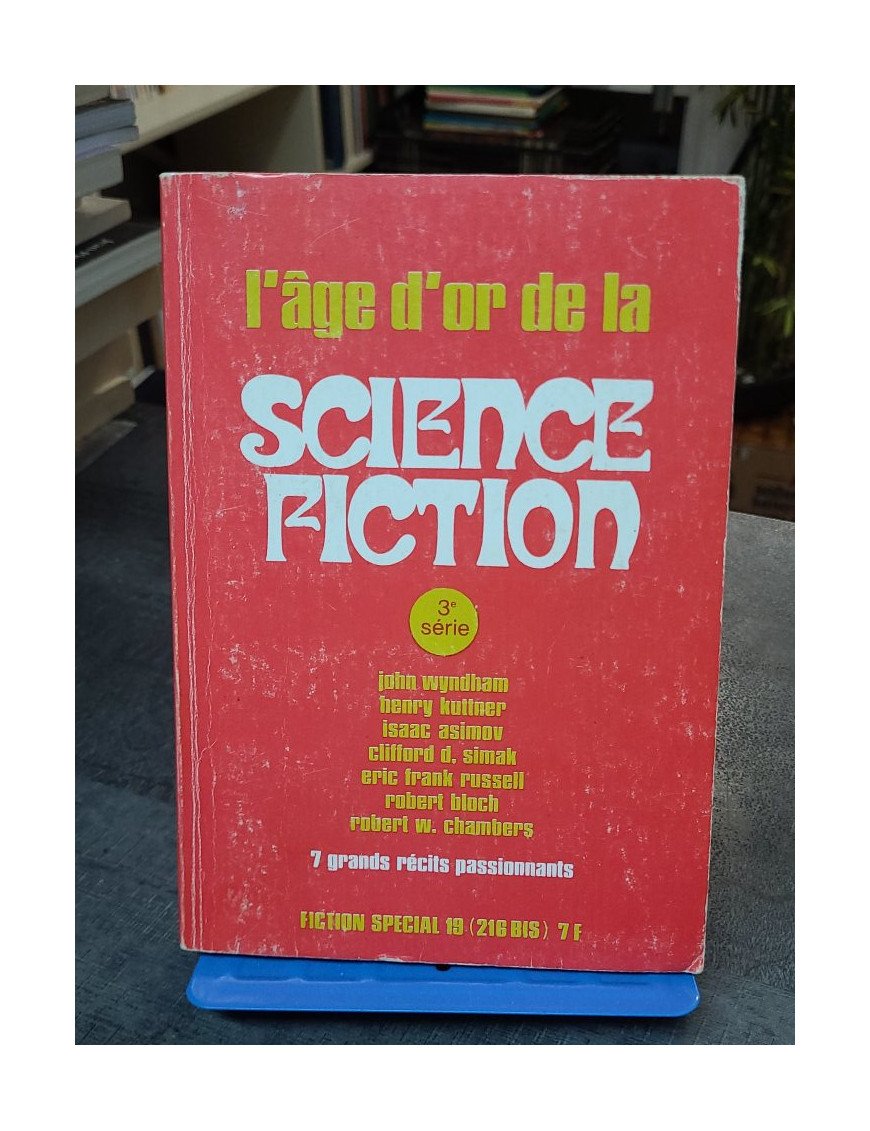 L'Âge d'Or de la Science-Fiction - 3e série (Fiction Spécial n°19)