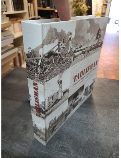 Tablisman - histoire de l'industrie sucrière de l'île Maurice - Jean Marie Chelin