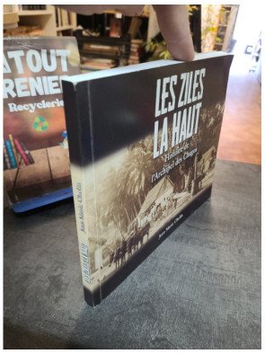 Les ziles là-haut - histoire de l'archipel des Chagos - Jean Marie Chelin