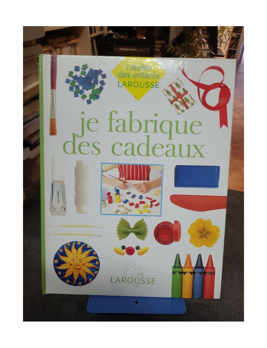 Je fabrique des cadeaux