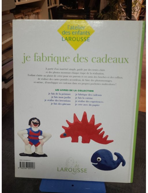 Je fabrique des cadeaux