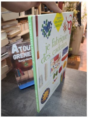 Je fabrique des cadeaux