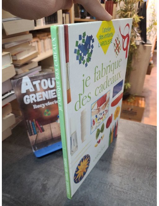 Je fabrique des cadeaux