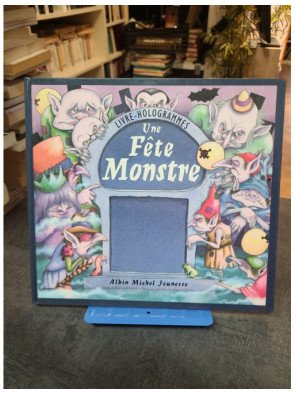 Une fête monstre - Stephanie Laslett