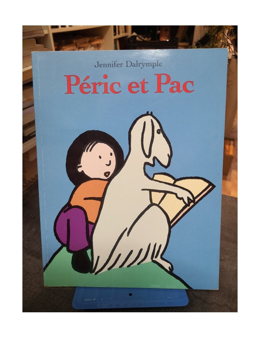 Péric et Pac - Jennifer Dalrymple