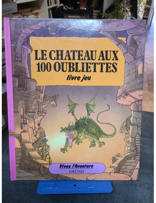 Le château aux 100 oubliettes - Patrick Burston