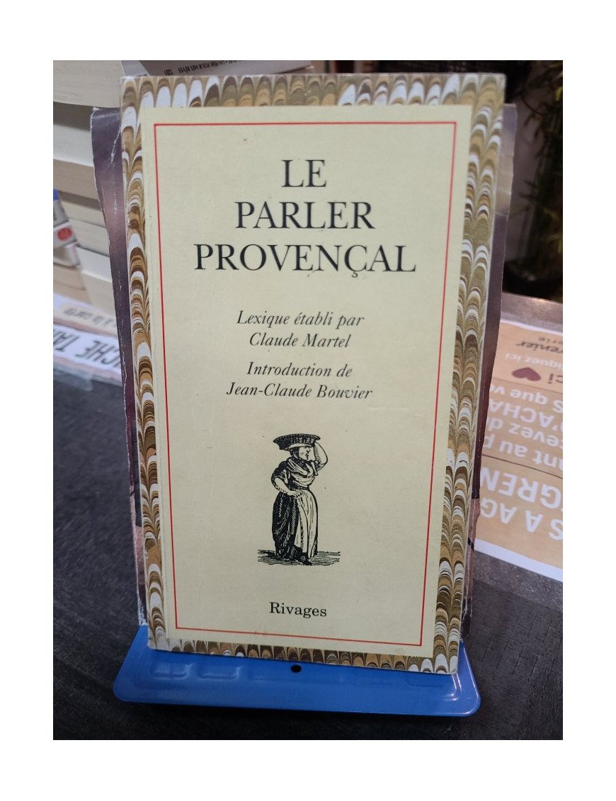 Le Parler Provencal de J.-C. Bouvier