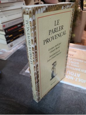 Le Parler Provencal de J.-C. Bouvier