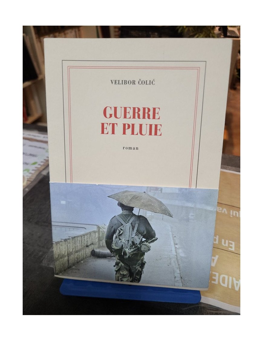 Guerre et pluie - Velibor ?oli?