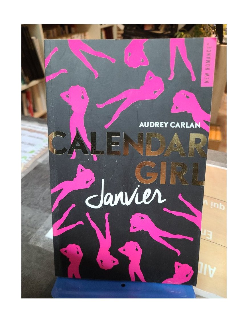 Calendar Girl - Janvier - Audrey Carlan