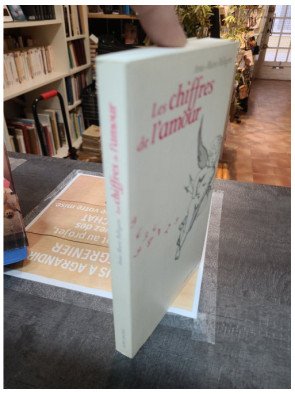 Les Chiffres De L'Amour - Anne-Marie Pellegrin