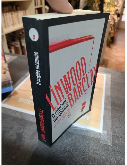 D'origine inconnue - Linwood Barclay