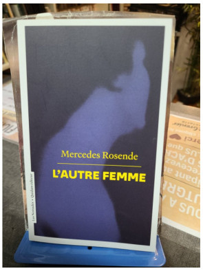 L'autre femme - Mercedes Rosende