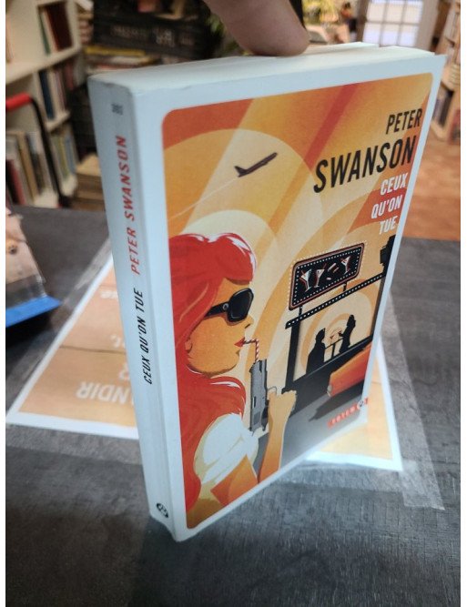 Ceux qu'on tue - Peter Swanson