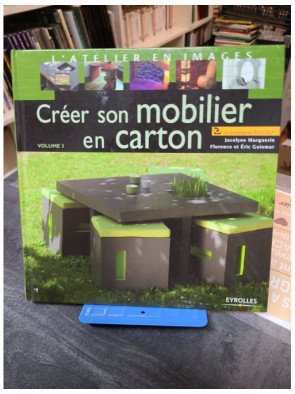 Créer son mobilier en carton - Volume 3