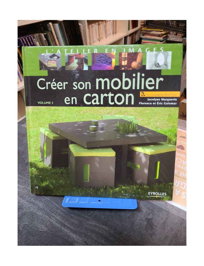 Créer son mobilier en carton - Volume 3