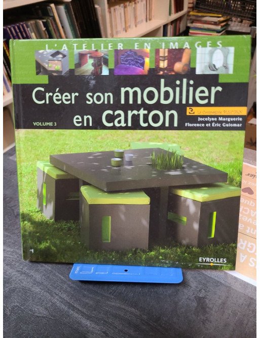 Créer son mobilier en carton - Volume 3