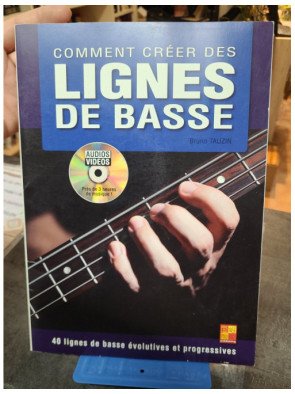 Comment créer des lignes de basse - 1 Livre + 1 Disque (Audios/Vidéos)